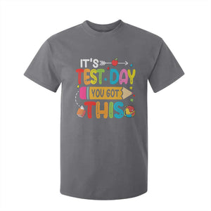 Test Day You Got This T Shirt For Kid TS10 Charcoal Print Your Wear