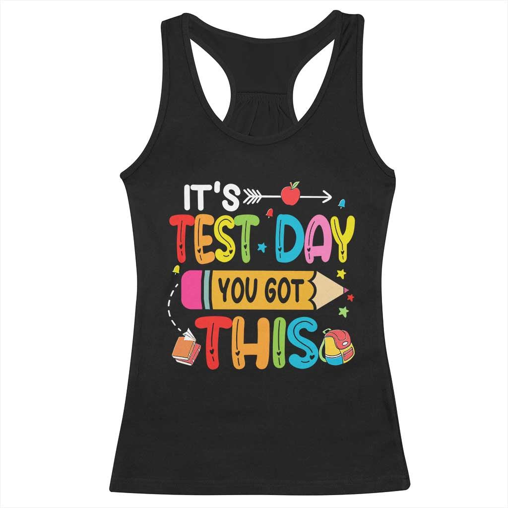 Test Day You Got This Racerback Tank Top TS10 Black Print Your Wear