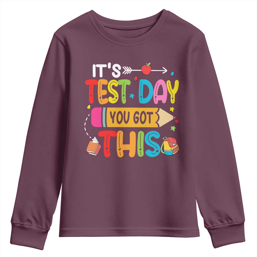 Test Day You Got This Youth Sweatshirt TS10 Maroon Print Your Wear