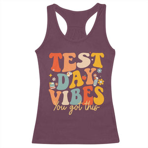 Test Day Vibes Racerback Tank Top Teacher Groovy Testing Day Exam TS10 Maroon Print Your Wear