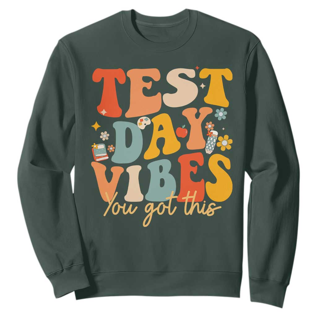 Test Day Vibes Sweatshirt Teacher Groovy Testing Day Exam TS10 Dark Forest Green Print Your Wear