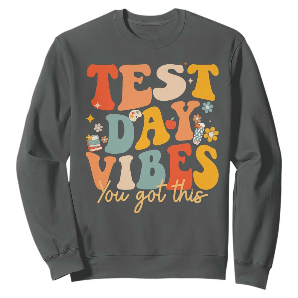 Test Day Vibes Sweatshirt Teacher Groovy Testing Day Exam TS10 Dark Heather Print Your Wear