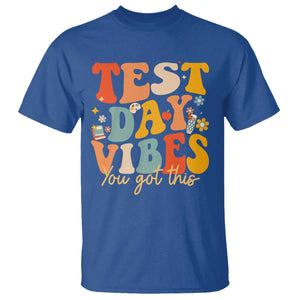 Test Day Vibes T Shirt Teacher Groovy Testing Day Exam TS10 Royal Blue Print Your Wear