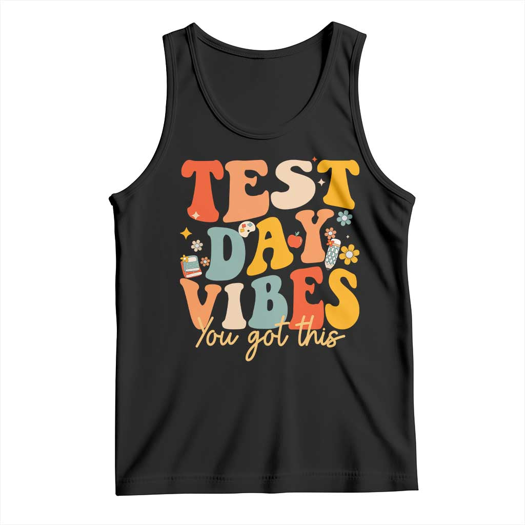 Test Day Vibes Tank Top Teacher Groovy Testing Day Exam TS10 Black Print Your Wear