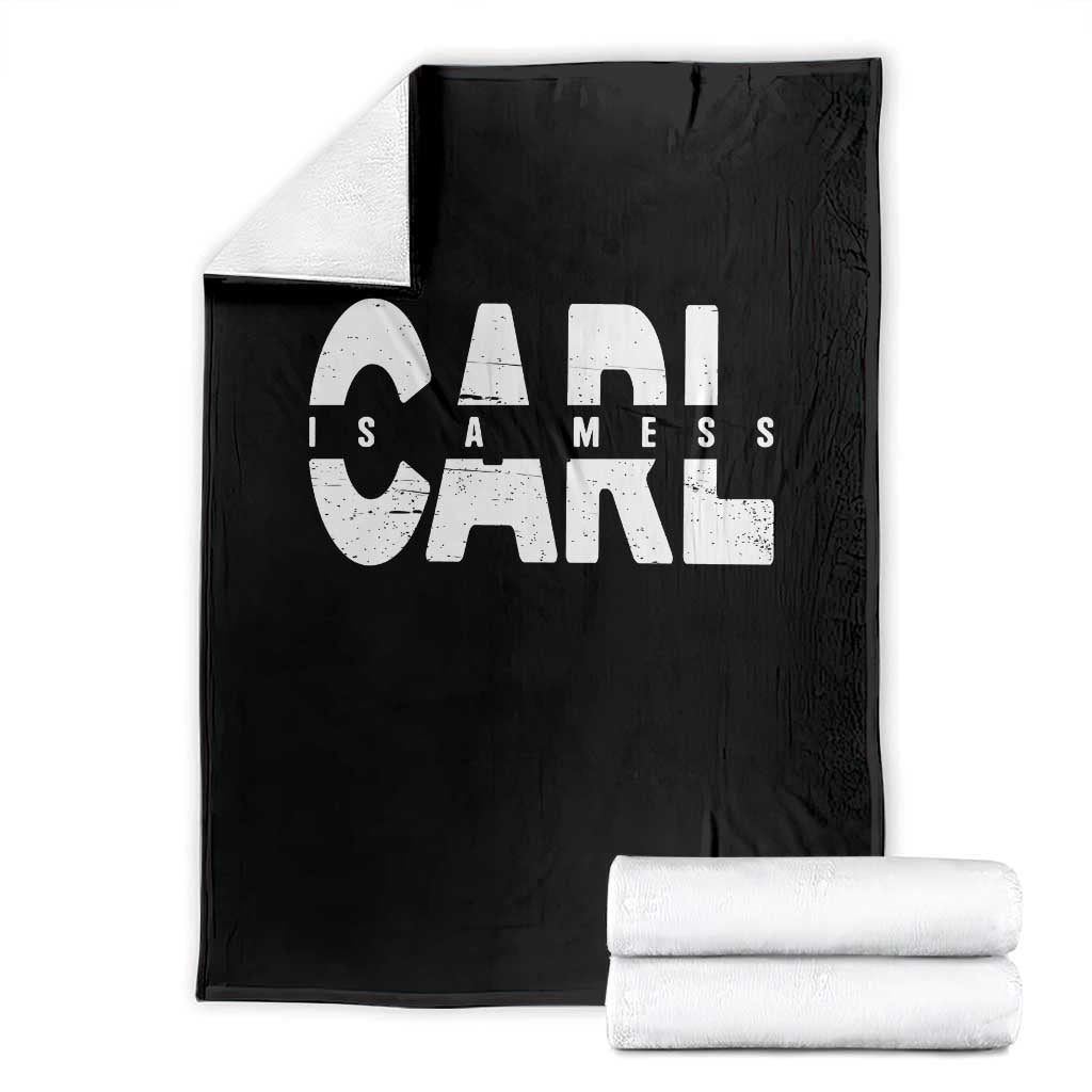 Carl's A Mess Throw Blanket Reality TV Viral Meme TS10 Black Print Your Wear