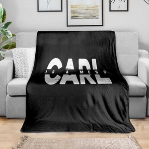 Carl's A Mess Throw Blanket Reality TV Viral Meme TS10 Print Your Wear