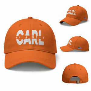 Carl's A Mess Baseball Cap Reality TV Viral Meme TS10 Baseball Cap Universal Fit Orange Print Your Wear