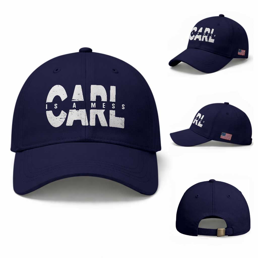 Carl's A Mess Baseball Cap Reality TV Viral Meme TS10 Baseball Cap Universal Fit Dark Blue Print Your Wear