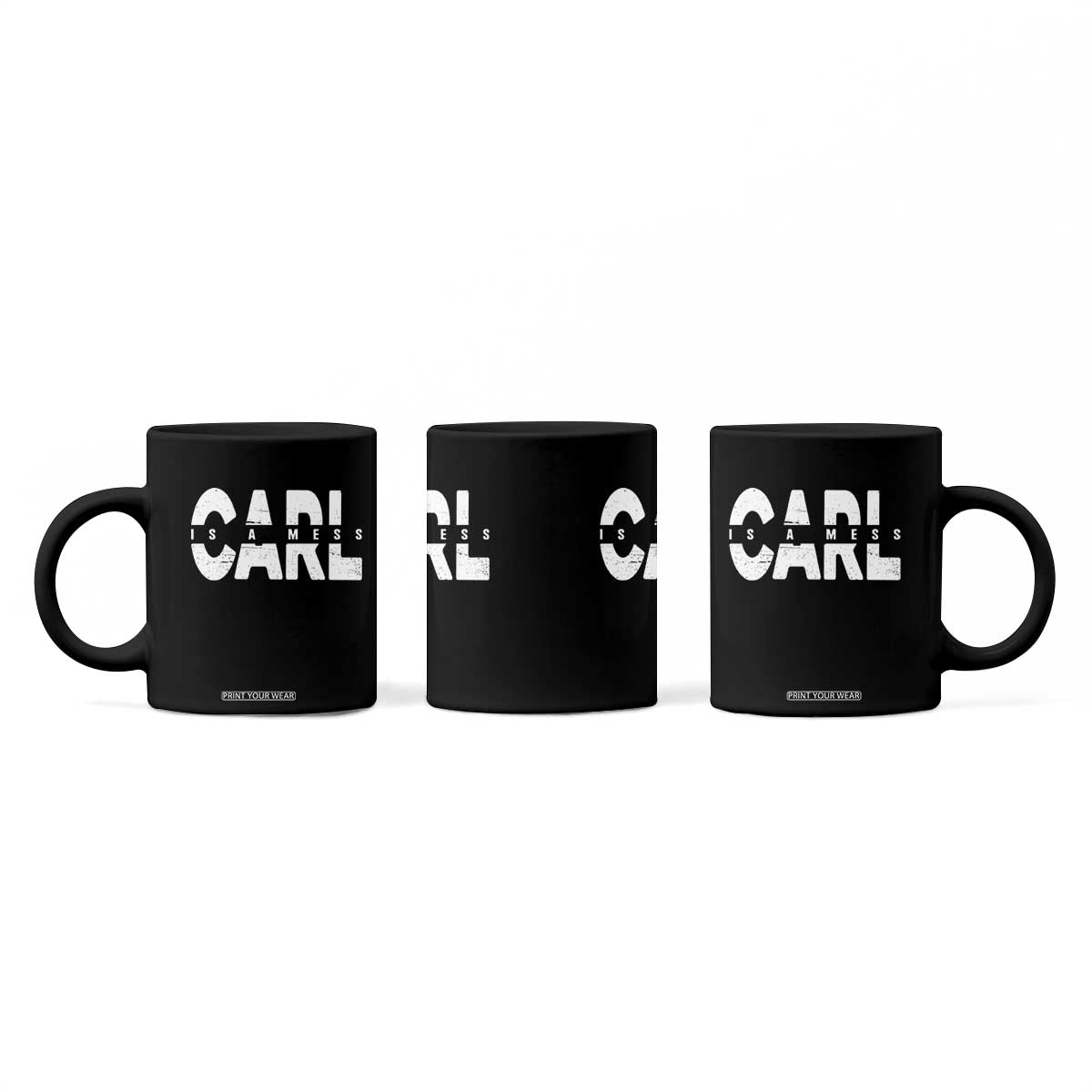 Carl's A Mess Coffee Mug Reality TV Viral Meme TS10 Print Your Wear