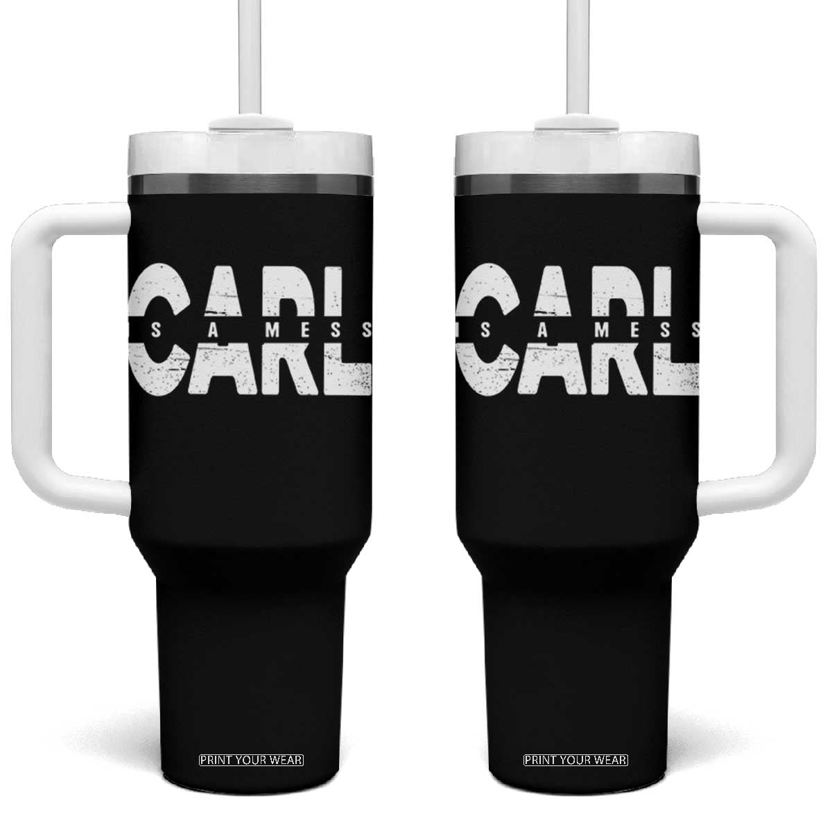 Carl's A Mess Tumbler With Handle Reality TV Viral Meme TS10 One Size: 40 oz Black Print Your Wear