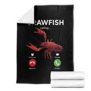 Crawfish Calling Throw Blanket Funny Fishing Cajun Boil Lobster Meme TS10 Black Print Your Wear