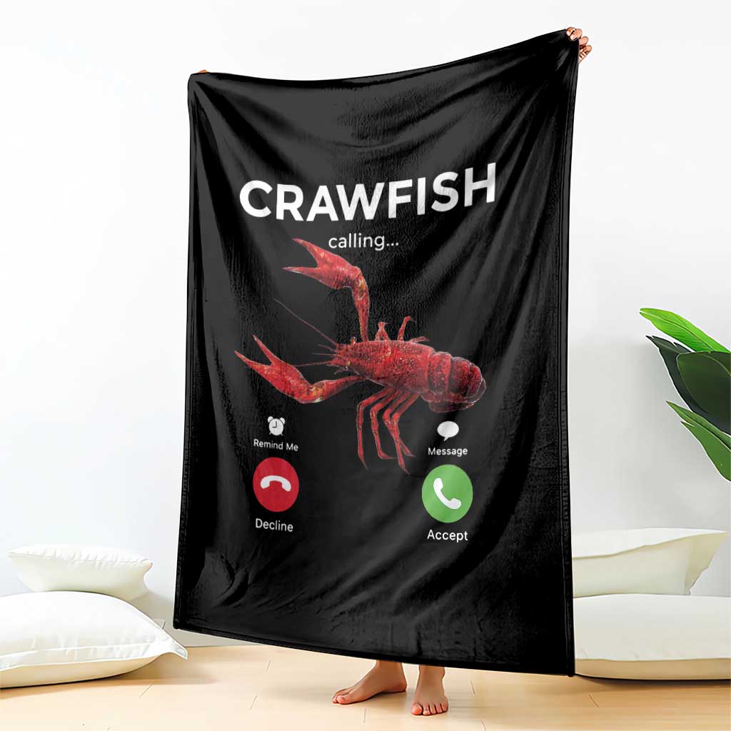 Crawfish Calling Throw Blanket Funny Fishing Cajun Boil Lobster Meme TS10 Print Your Wear