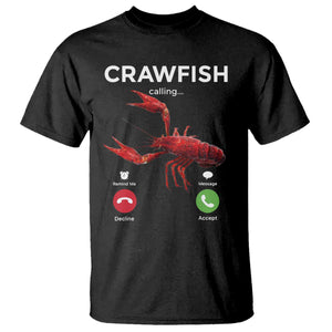 Crawfish Calling T Shirt Funny Fishing Cajun Boil Lobster Meme TS10 Black Print Your Wear