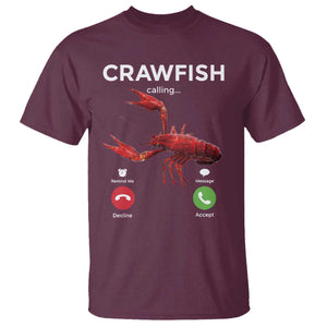 Crawfish Calling T Shirt Funny Fishing Cajun Boil Lobster Meme TS10 Maroon Print Your Wear