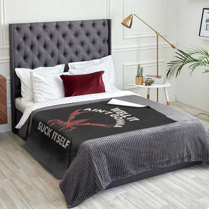 Funny Cajun Crawfish Throw Blanket It Aint Gonna Suck Itself Lobster Crawfish Boil TS10 Print Your Wear