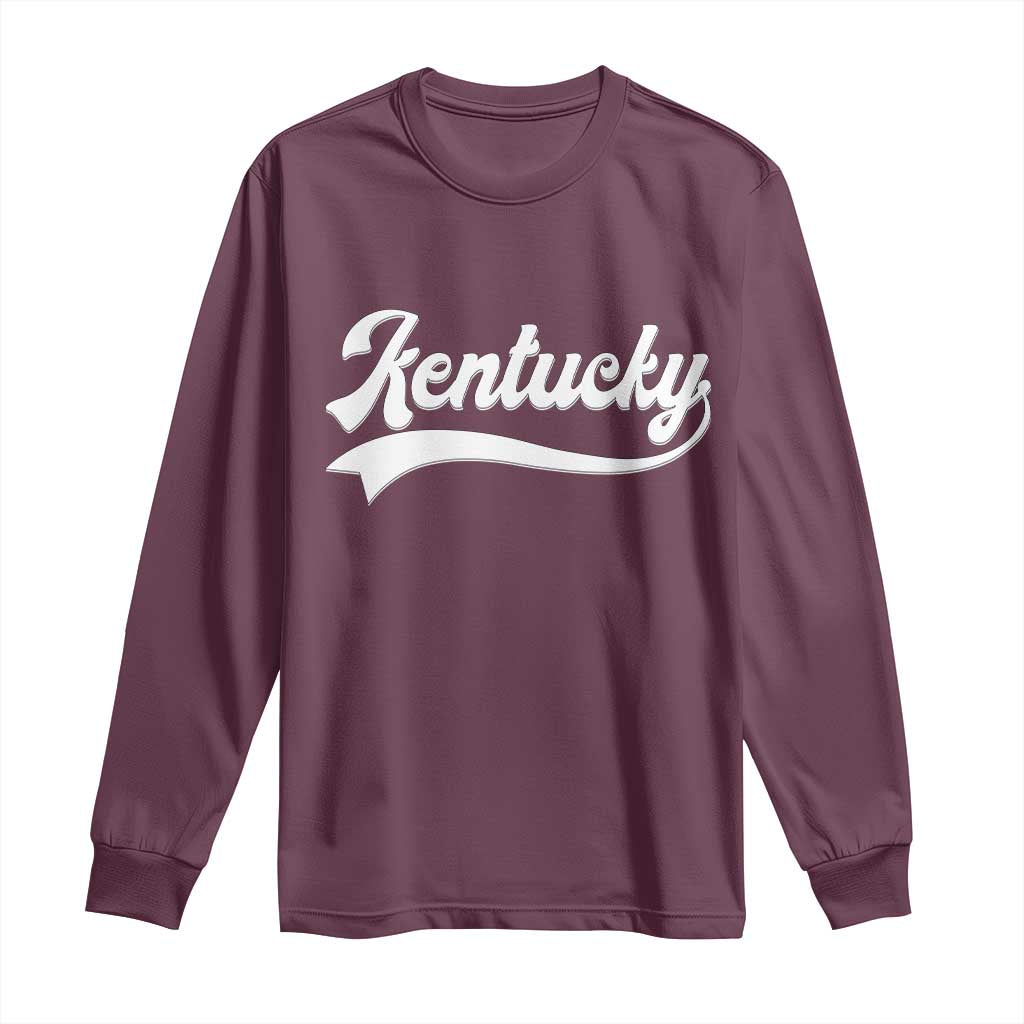 Vintage Kentucky Long Sleeve Shirt Varsity Script Retro Sports Jersey Style TS10 Maroon Print Your Wear