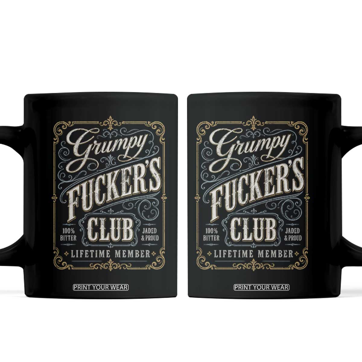 Vintage Grumpy Fuckers Club Lifetime Member Coffee Mug Retro Birthday Husband Dad Fathers Day TS10 Black Print Your Wear
