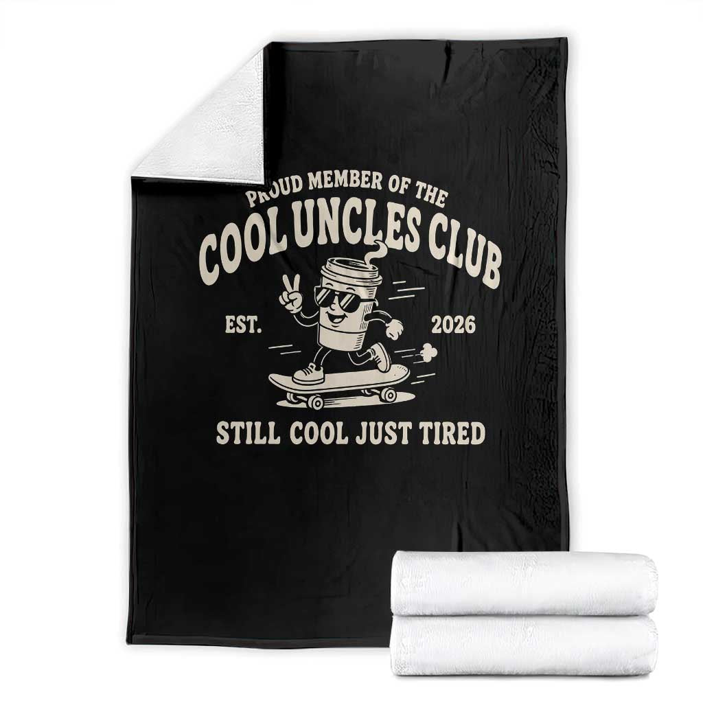 Cool Uncles Club Throw Blanket Retro Skater Uncle Still Cool Just Tired TS10 Black Print Your Wear