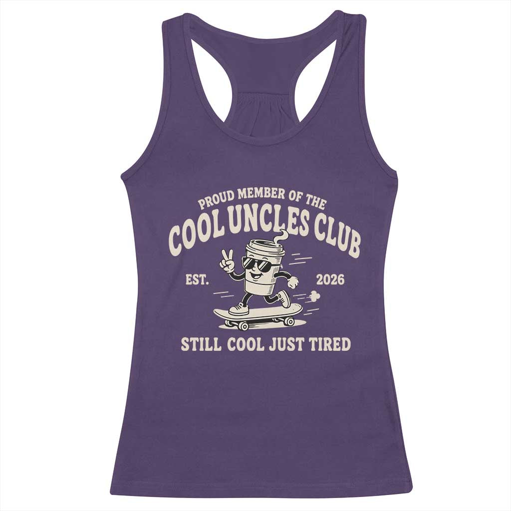 Cool Uncles Club Racerback Tank Top Retro Skater Uncle Still Cool Just Tired TS10 Purple Print Your Wear