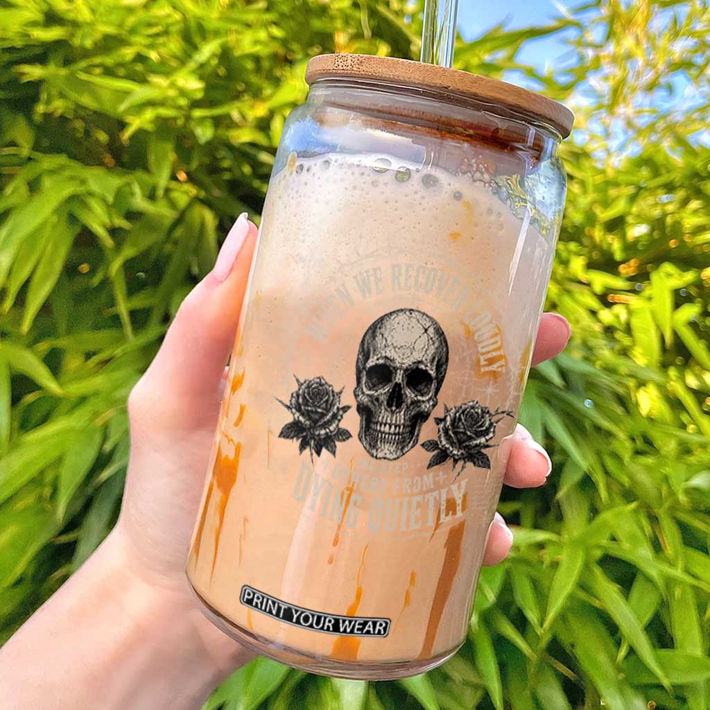 Addiction Recovery Glass Can When We Recover Loudly Vintage Skull Graphic TS10 Black Print Your Wear