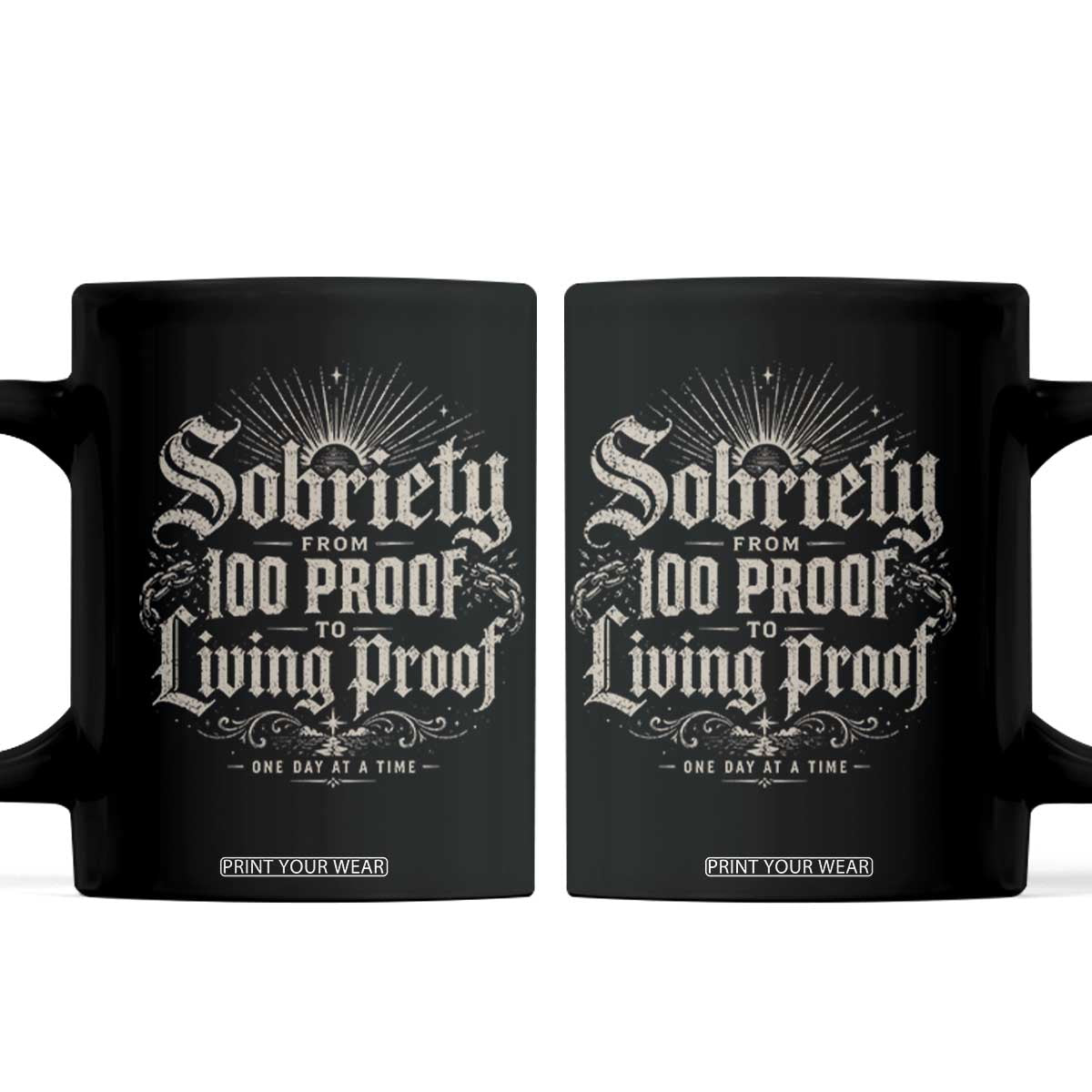 Sobriety Anniversary Coffee Mug Living Proof Sober Recovery Graphic TS10 Black Print Your Wear