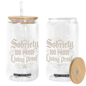Sobriety Anniversary Glass Can Living Proof Sober Recovery Graphic TS10 Print Your Wear