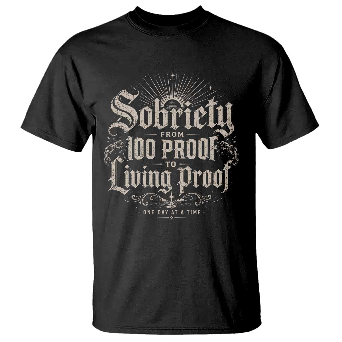 Sobriety Anniversary T Shirt Living Proof Sober Recovery Graphic TS10 Black Print Your Wear