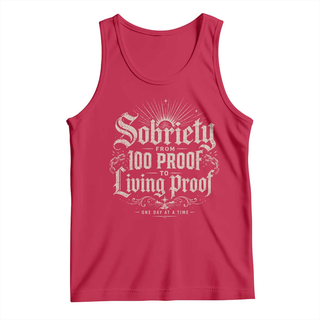 Sobriety Anniversary Tank Top Living Proof Sober Recovery Graphic TS10 Red Print Your Wear