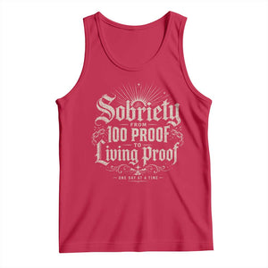 Sobriety Anniversary Tank Top Living Proof Sober Recovery Graphic TS10 Red Print Your Wear