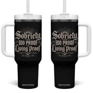 Sobriety Anniversary Tumbler With Handle Living Proof Sober Recovery Graphic TS10 One Size: 40 oz Black Print Your Wear