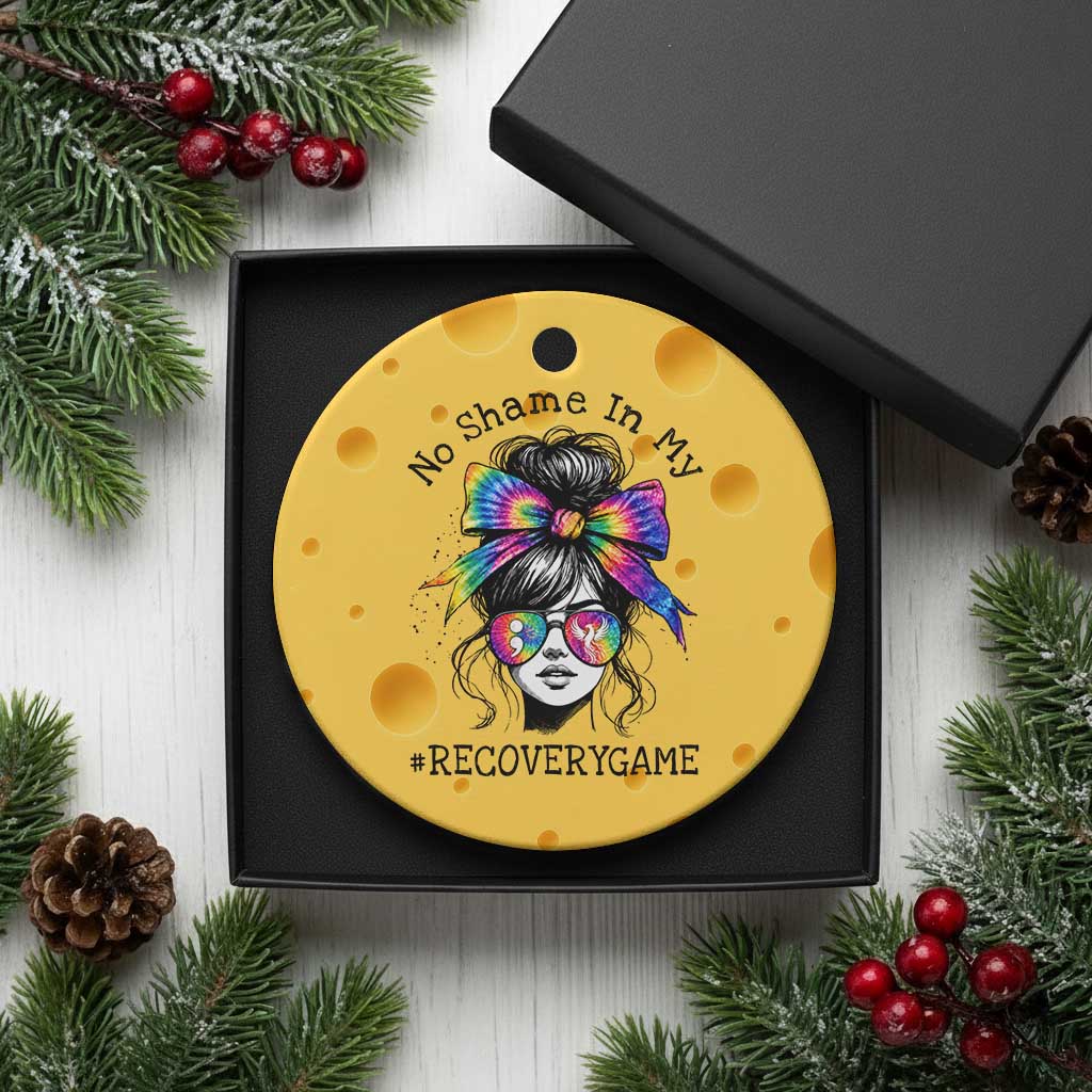 No Shame In My Recovery Game Ceramic Ornament Messy Bun Semicolon Graphic TS10 1pc Yellow Cheese Print Your Wear