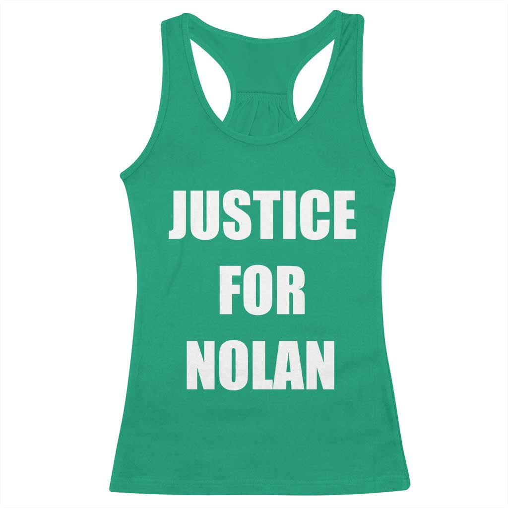 Justice for Nolan Racerback Tank Top Support and Rememberence Memorial TS10 Irish Green Print Your Wear
