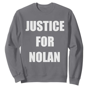 Justice for Nolan Sweatshirt Support and Rememberence Memorial TS10 Charcoal Print Your Wear