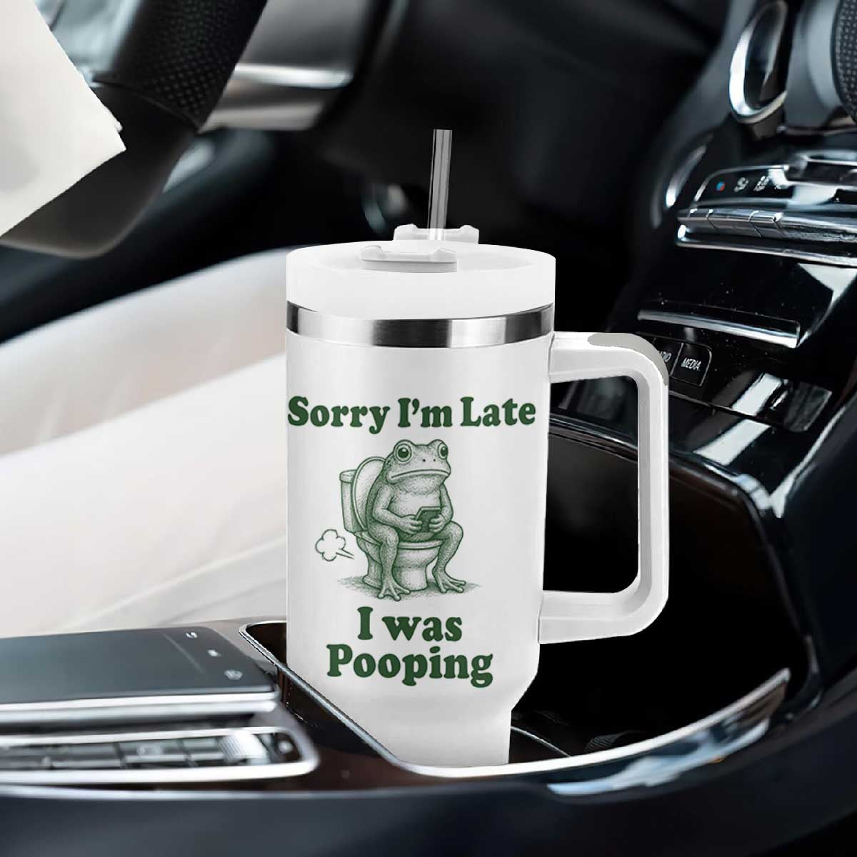 Sorry Im Late I Was Pooping Funny Frog Meme Tumbler With Handle TS10 Print Your Wear