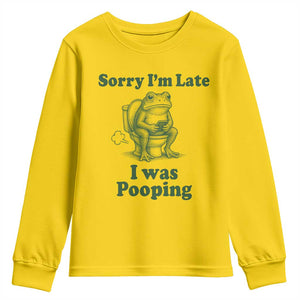Sorry Im Late I Was Pooping Funny Frog Meme Youth Sweatshirt TS10 Daisy Print Your Wear