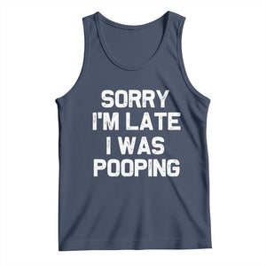 Sorry Im Late I Was Pooping Tank Top Skibidi Brainrot Pooping Meme Graphic TS10 Navy Print Your Wear