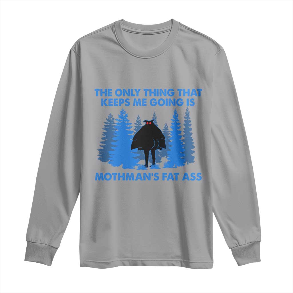 Funny Mothman Fat Ass Long Sleeve Shirt Vintage Cryptid Funny Moth Man Meme TS10 Sport Gray Print Your Wear