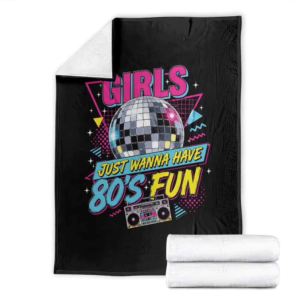 Retro Disco 80s Theme Party Throw Blanket Vintage 90s Neon Girls Just Wanna Have 80s Fun