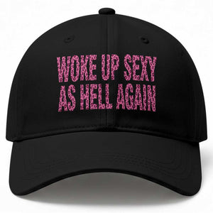 Woke Up Sexy Again Funny Confidence Quote Baseball Cap Sarcastic Humor Y2K Pink Leopard Graphic
