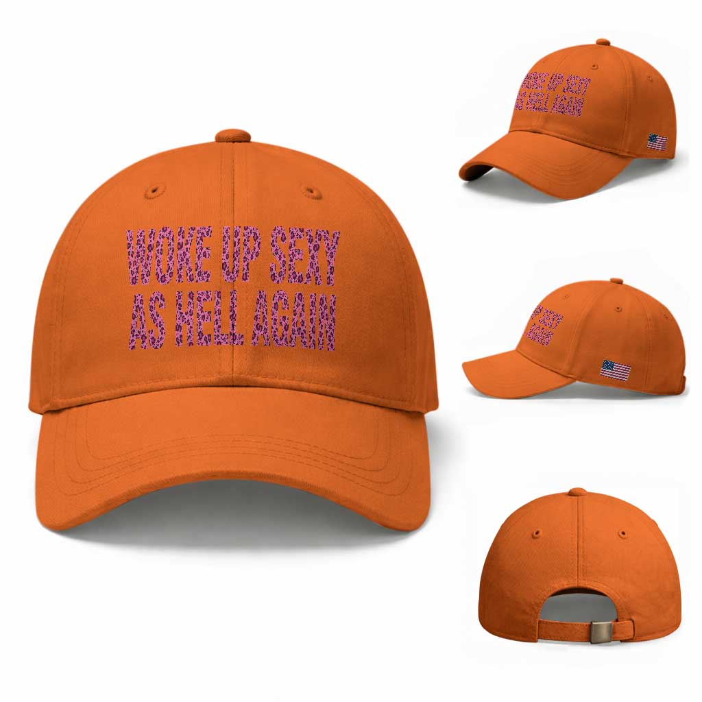 Woke Up Sexy Again Funny Confidence Quote Baseball Cap Sarcastic Humor Y2K Pink Leopard Graphic