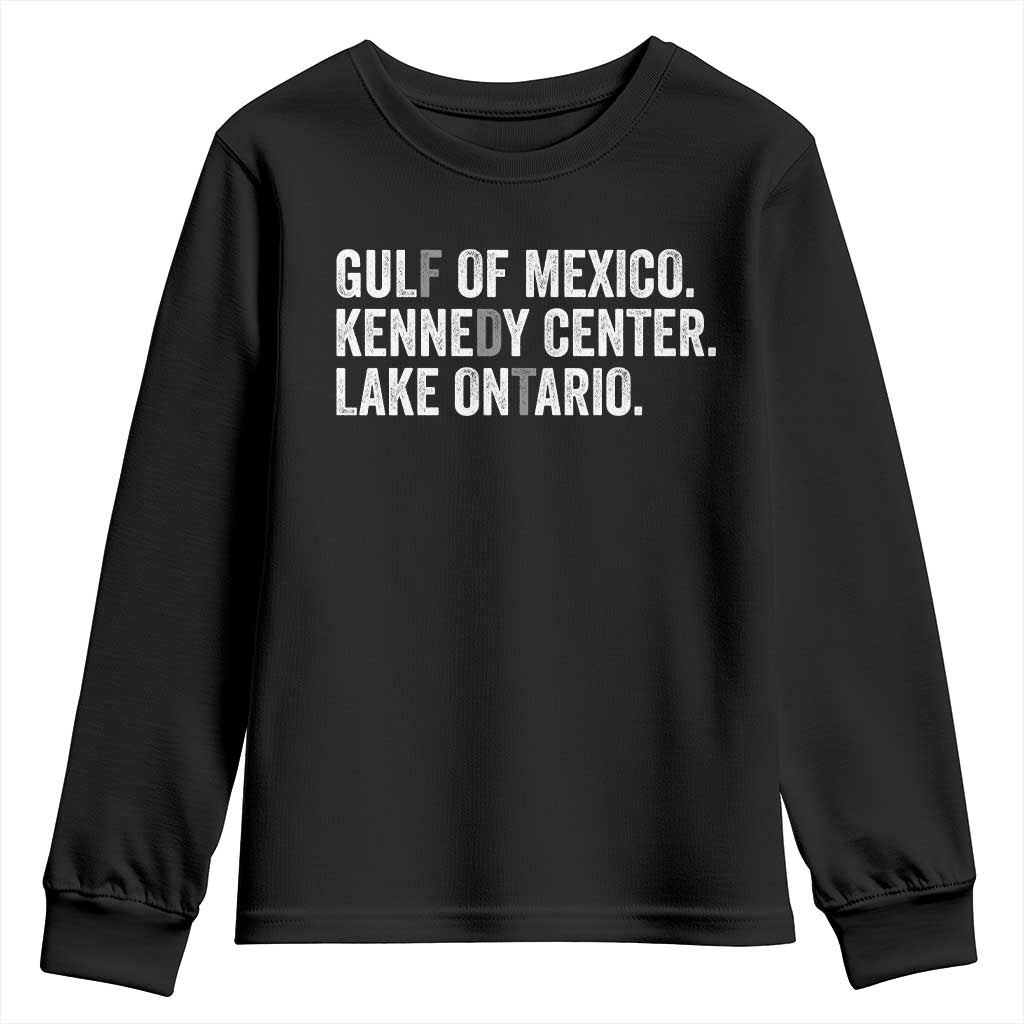 Retro FDT Lake Ontario Youth Sweatshirt Gulf Of Mexico Kennedy Center Funny Protest