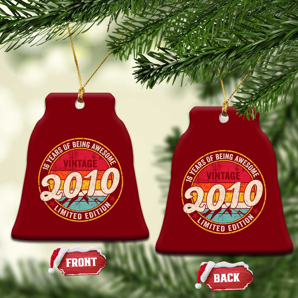 16th Birthday Ceramic Ornament Vintage 2010 Limited Edition Funny 16 Year Old Gift