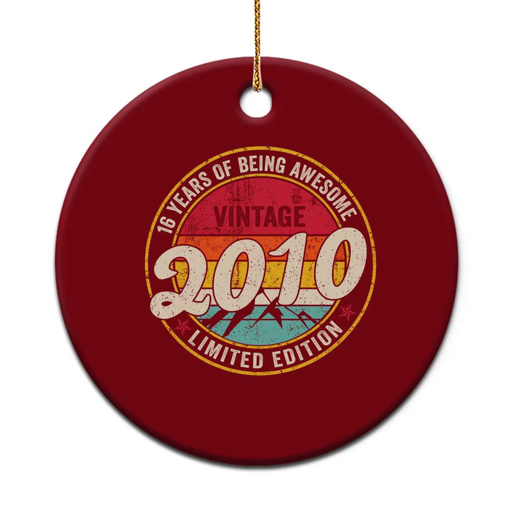 16th Birthday Ceramic Ornament Vintage 2010 Limited Edition Funny 16 Year Old Gift