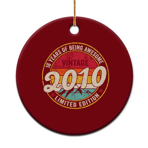 16th Birthday Ceramic Ornament Vintage 2010 Limited Edition Funny 16 Year Old Gift