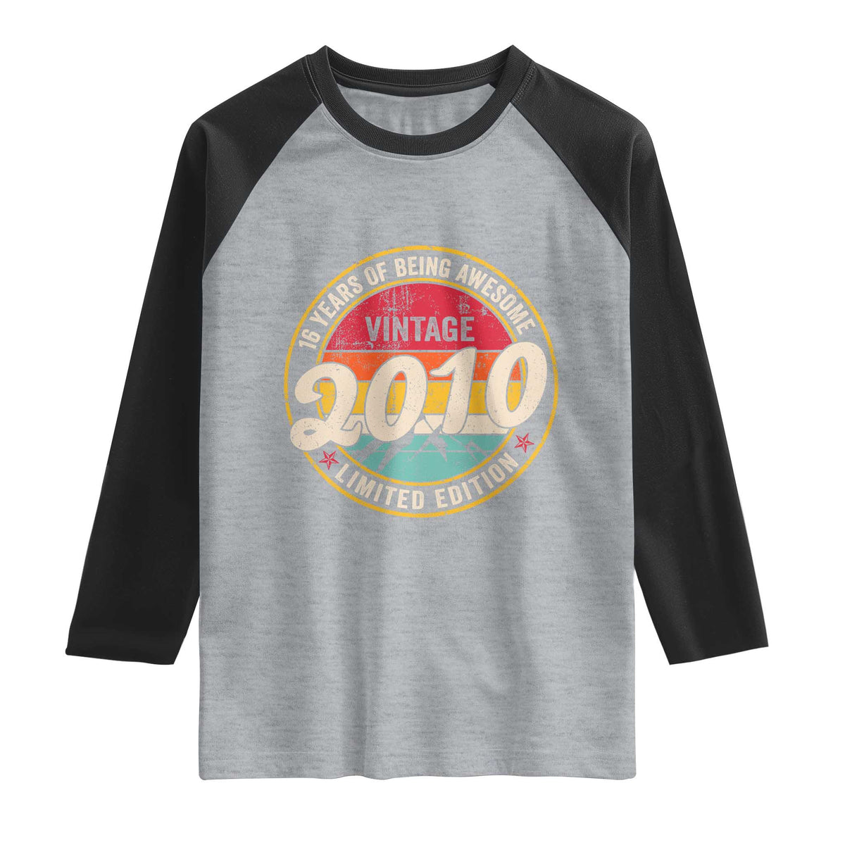 16th Birthday Raglan Shirt Vintage 2010 Limited Edition Funny 16 Year Old Gift
