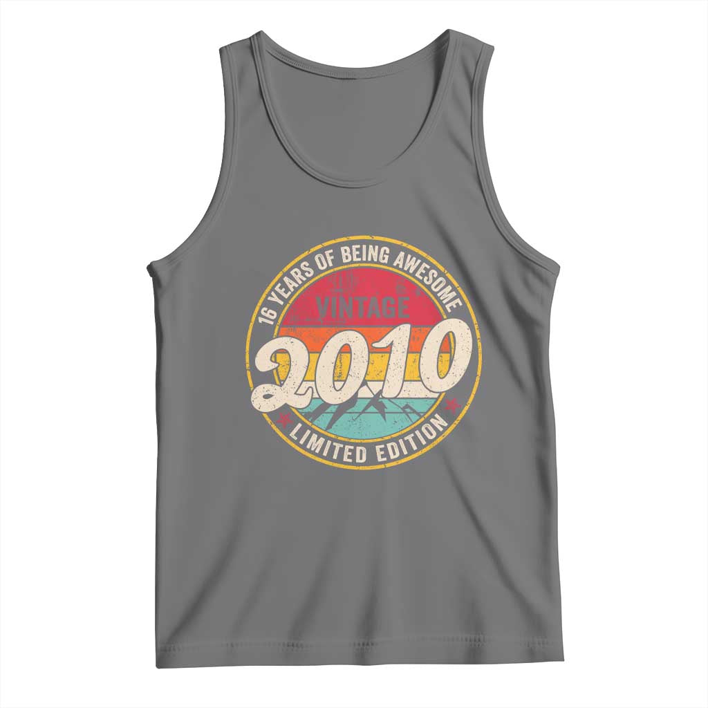 16th Birthday Tank Top Vintage 2010 Limited Edition Funny 16 Year Old Gift