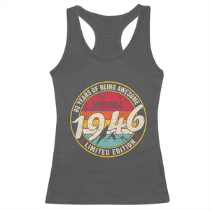 80th Birthday Racerback Tank Top Vintage 1946 Limited Edition Funny 80 Year Old Gift