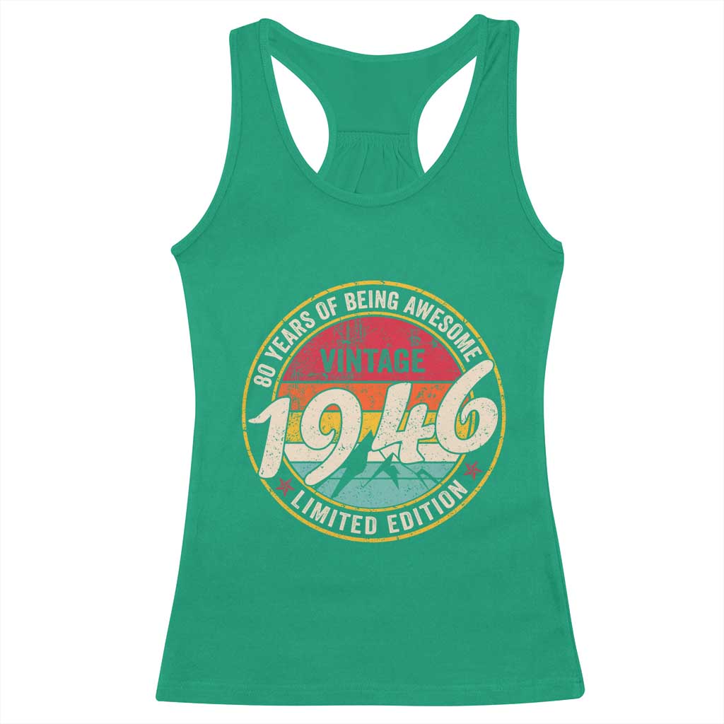 80th Birthday Racerback Tank Top Vintage 1946 Limited Edition Funny 80 Year Old Gift