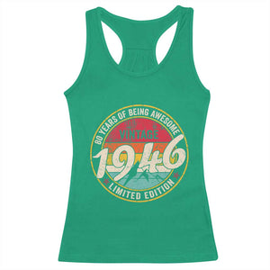 80th Birthday Racerback Tank Top Vintage 1946 Limited Edition Funny 80 Year Old Gift
