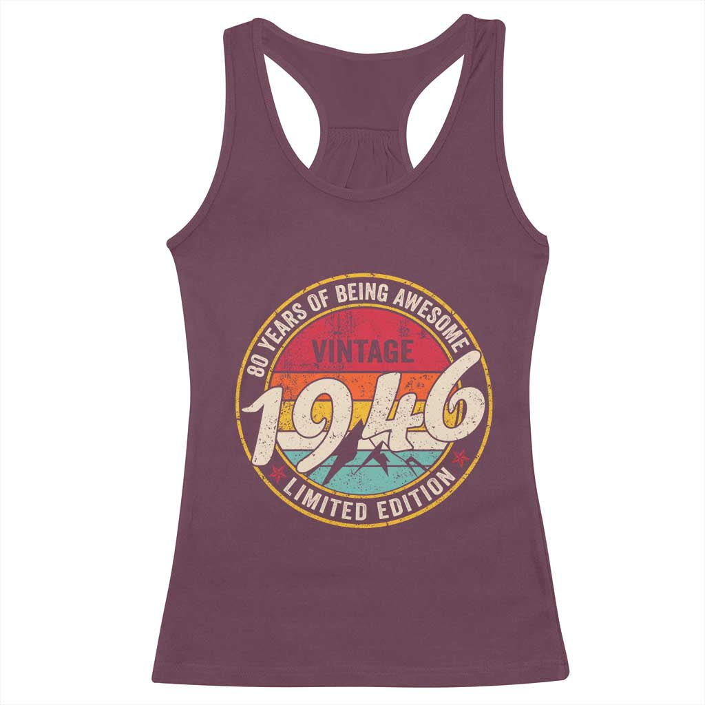 80th Birthday Racerback Tank Top Vintage 1946 Limited Edition Funny 80 Year Old Gift